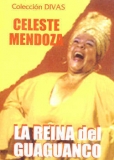 Dvd - Celeste Mendoza - La Reina Del Guaguanco